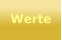 Werte